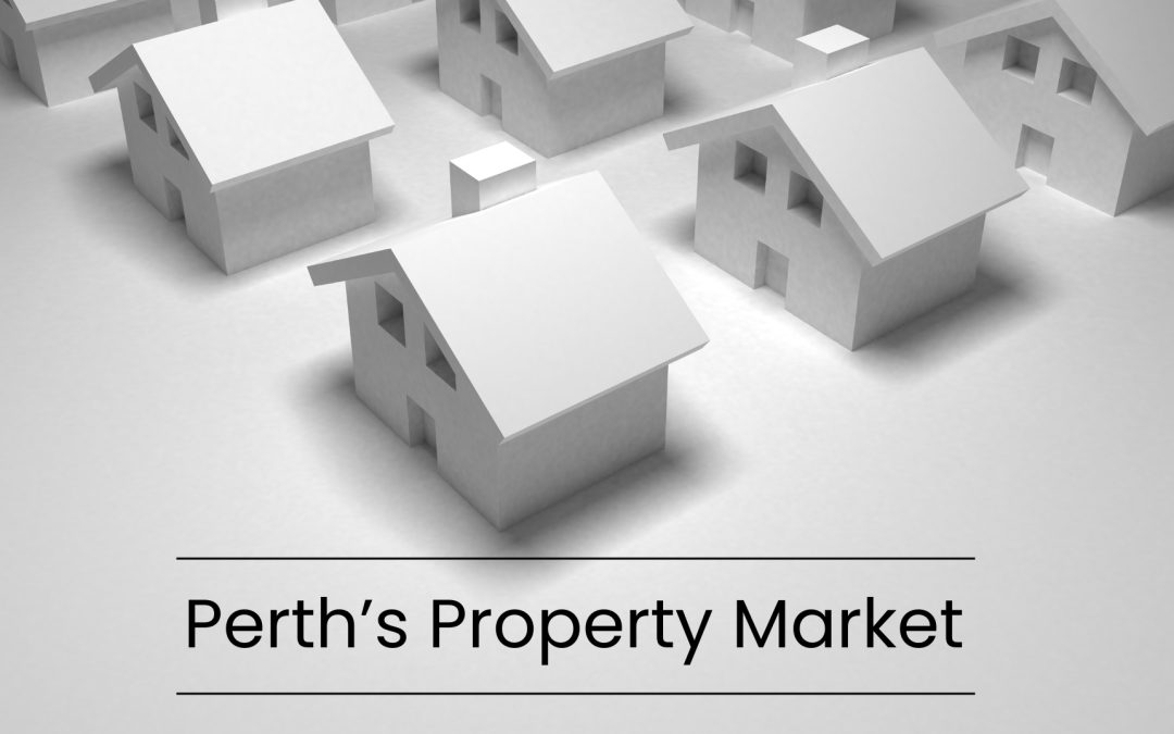 Perth’s Property Market